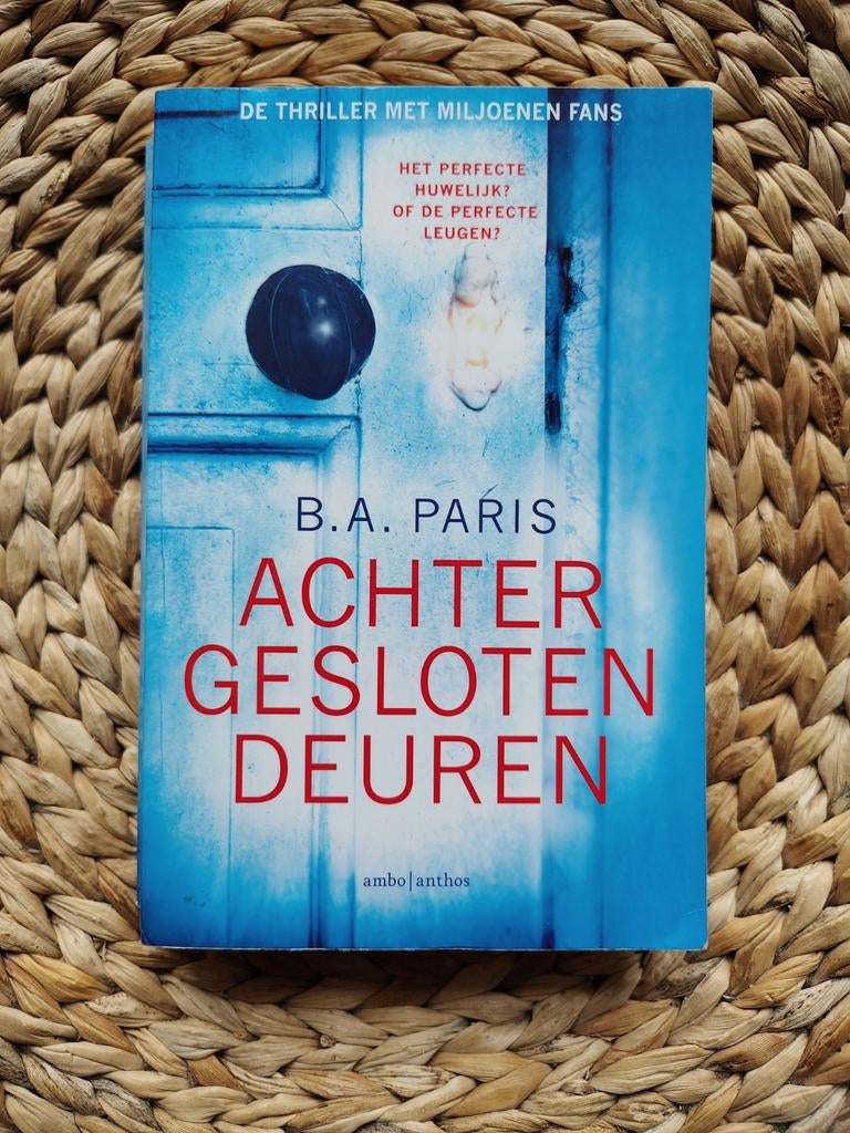 B.A. Paris - Achter gesloten deuren, Boeken, Thrillers, Ophalen of Verzenden