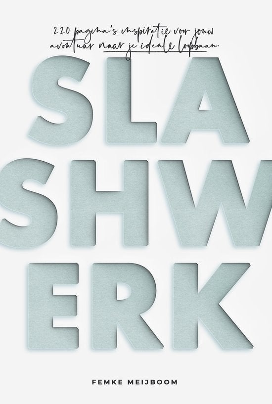 Slashwerk - Femke Meijboom, Ophalen of Verzenden, Nieuw