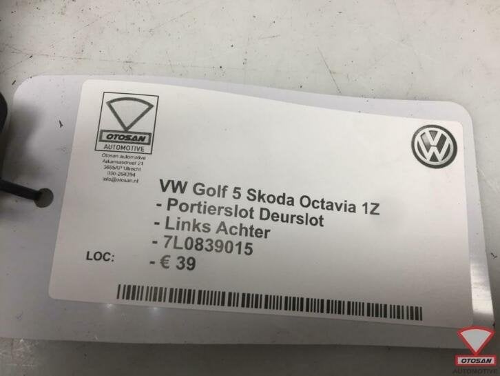 vw skoda vag portierslot deurslot links achter 7l0839015, Gebruikt, Volkswagen, Volkswagen AG, Achter