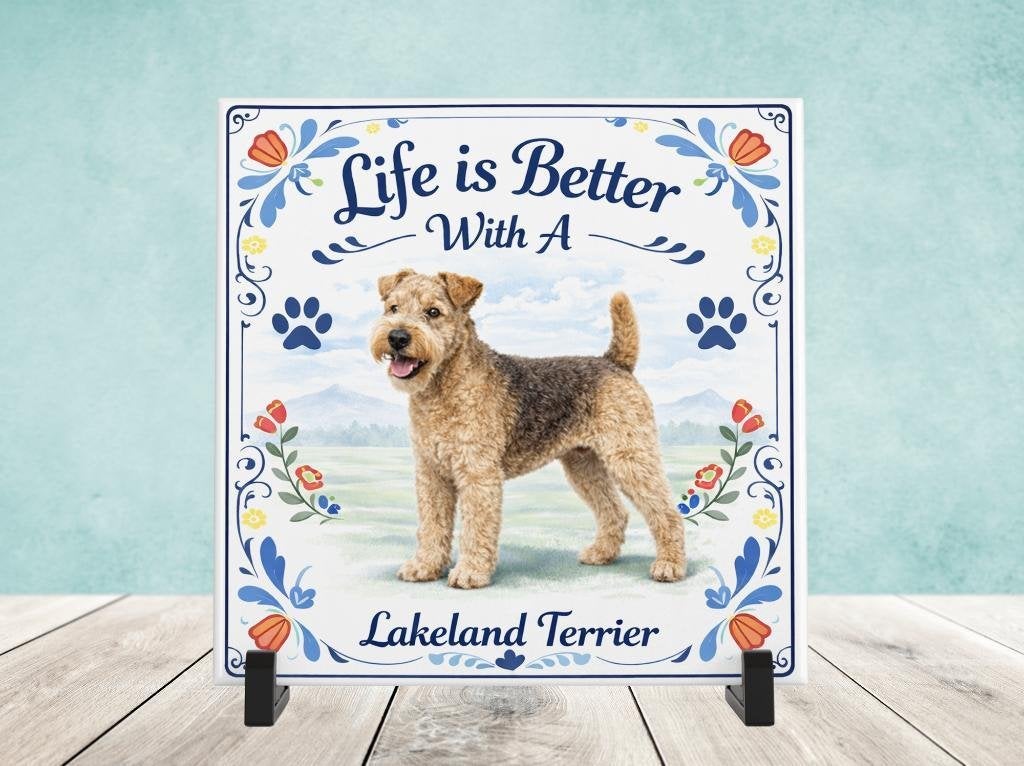 Life is Better With a Lakeland Terrier - Tegel, Verzenden, Nieuw