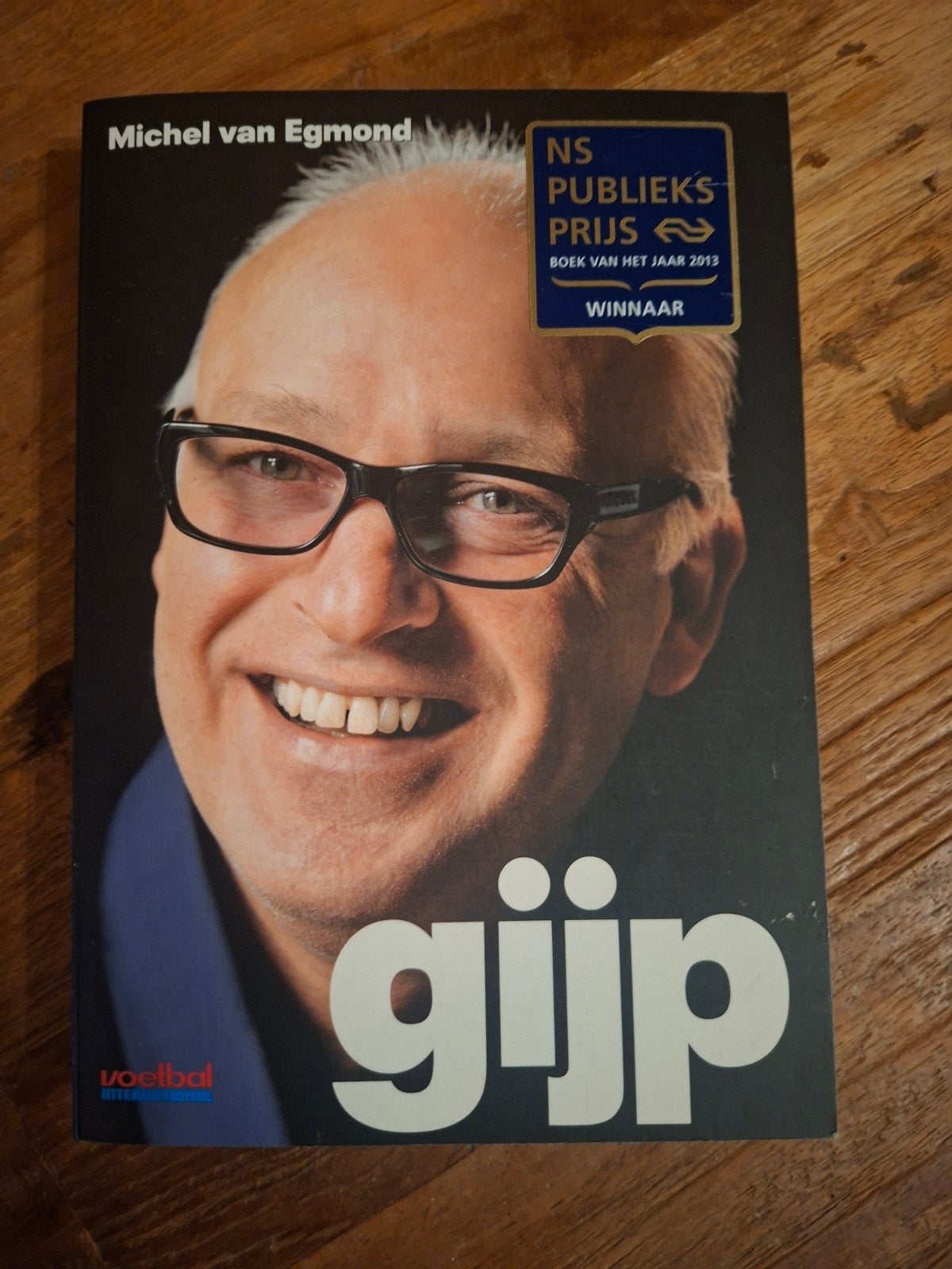 Gijp - Michel van Egmond - Winnaar NS Publieksprijs 2013, Ophalen of Verzenden, Zo goed als nieuw, Michel van Egmond, Sport