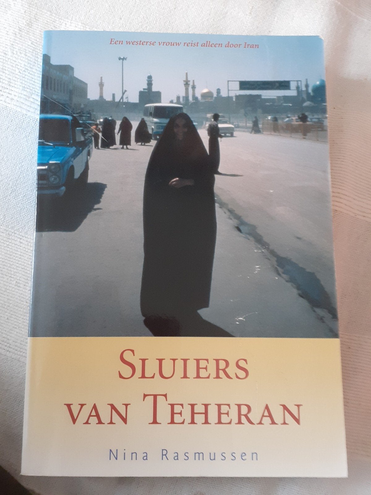 Sluiers van Teheran, Boeken, Ophalen of Verzenden, Gelezen