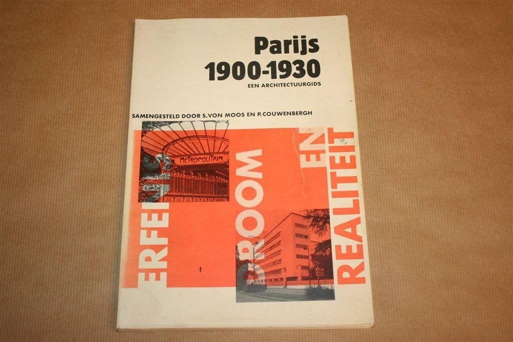 Parijs, 1900-1930. Een architectuurgids., Ophalen of Verzenden, Gelezen, Architecten