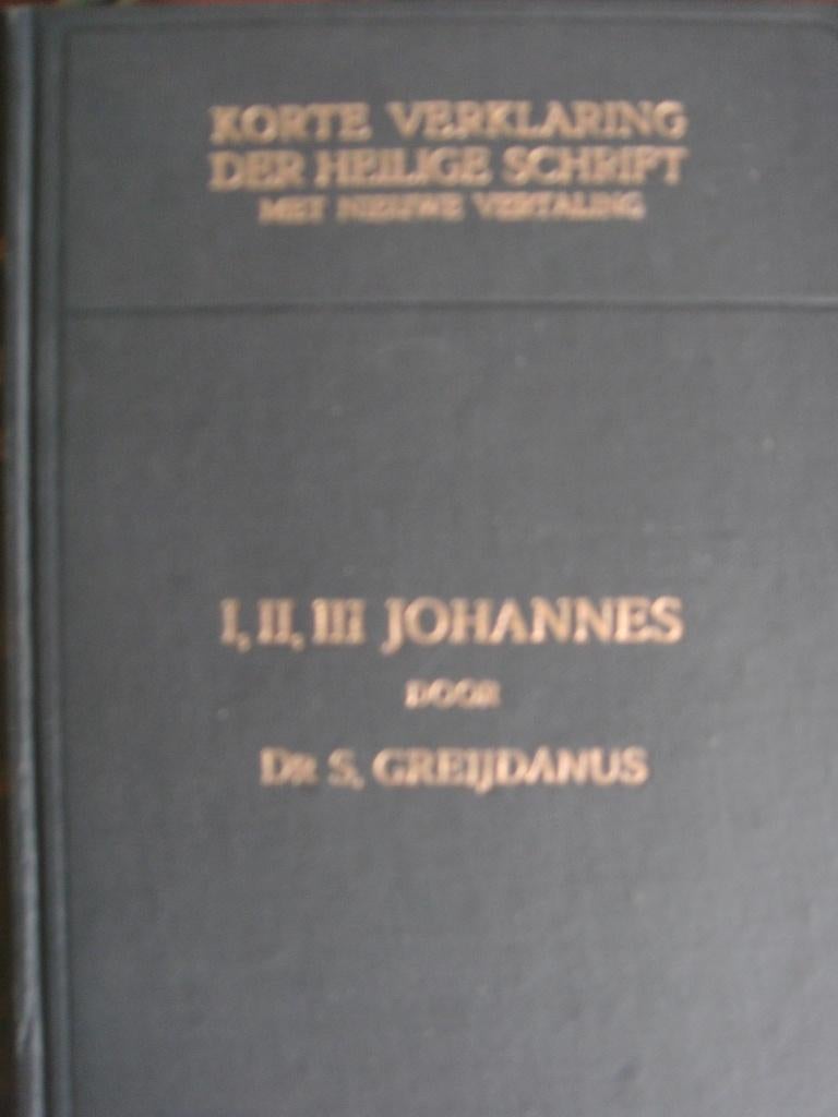 Korte verklaring der Heilige schrift,  Dr. S.Greijdanus., Ophalen of Verzenden, Zo goed als nieuw, Diverse auteurs, Christendom | Protestants