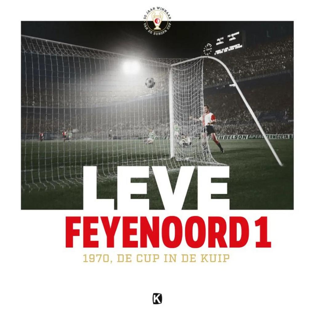 Gezocht het boek Leve Feyenoord 1: 1970, De Cup in De Kuip, Boeken, Ophalen of Verzenden, Nieuw, Balsport