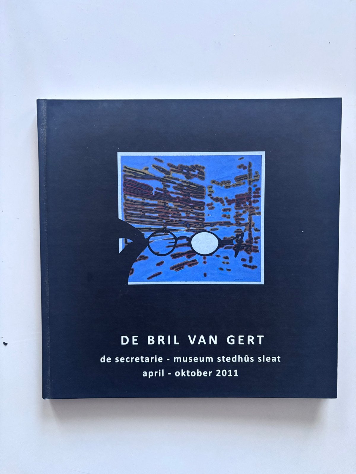 De Bril van Gert - Tentoonstellingscatalogus Gert de Winter, Ophalen of Verzenden, Gelezen, Overige onderwerpen