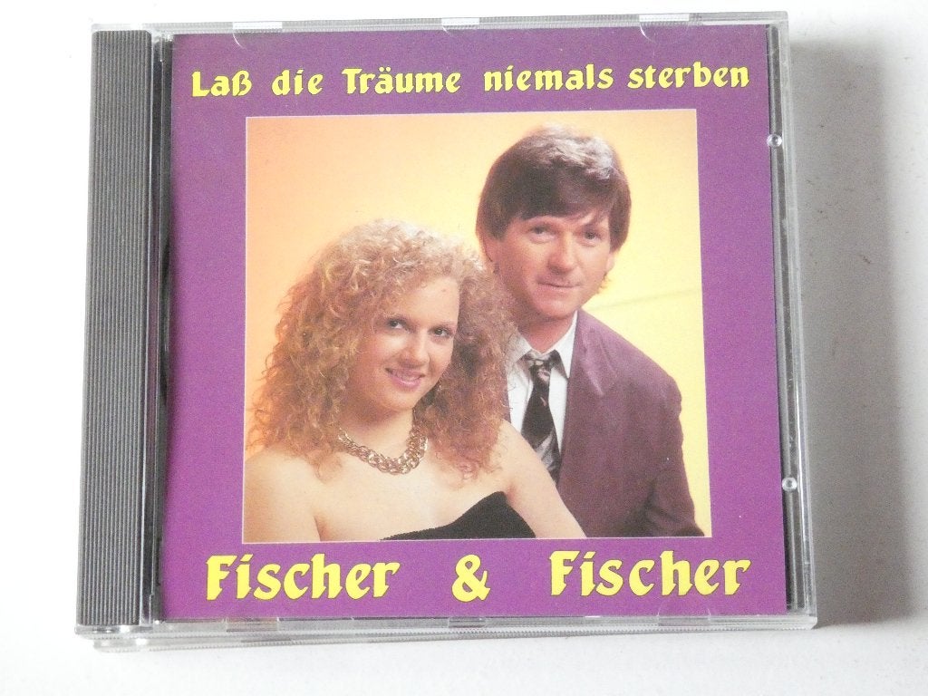 Fischer & Fischer – Laß Die Träume Niemals Sterben, Verzenden, Gebruikt