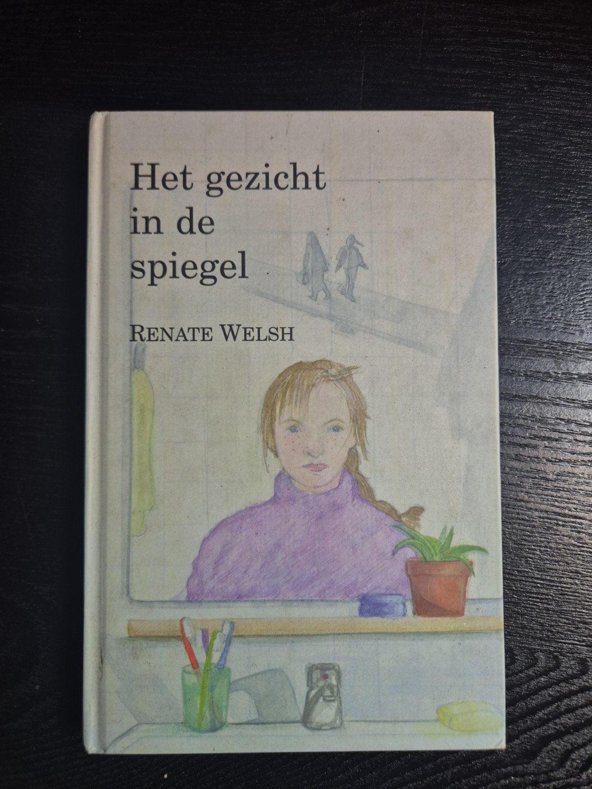 Het gezicht in de spiegel - Renate Welsh, Ophalen of Verzenden, Gelezen, Renate Welsh, Nederland