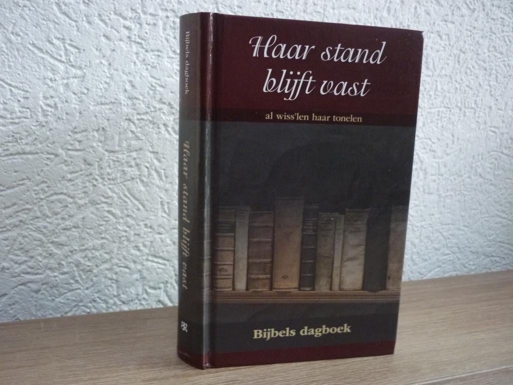 Bijbels Dagboek Haar stand blijft vast, Boeken, Godsdienst en Theologie, Ophalen of Verzenden, Gelezen, Christendom | Protestants