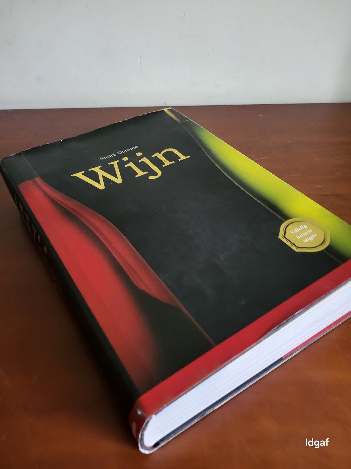 Wijn - André Dominé - Volledig herziene uitgave, Boeken, Ophalen of Verzenden, Zo goed als nieuw, André Dominé, Afrika
