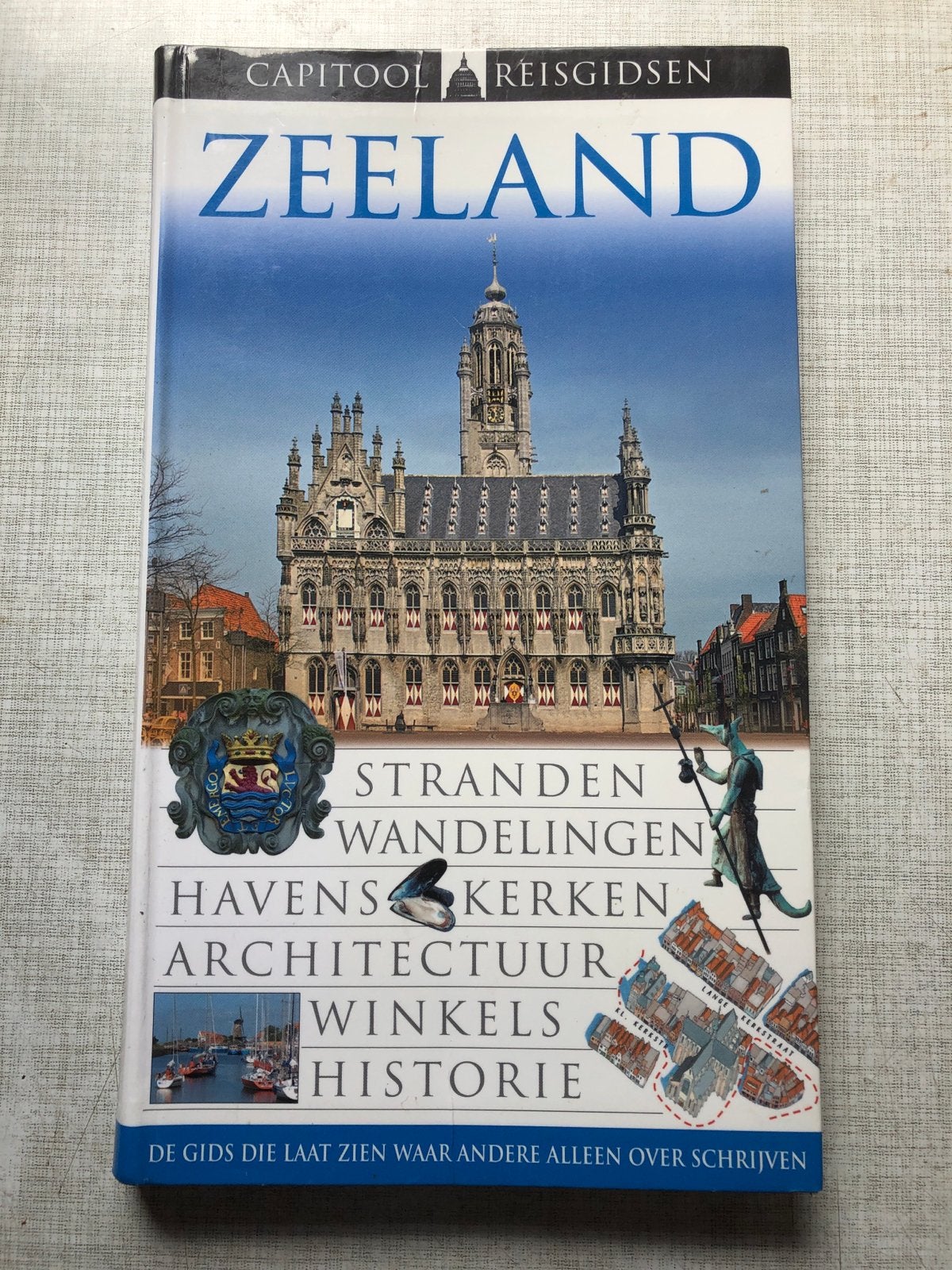 Capitool Reisgids Zeeland: Stranden, Wandelingen, Havens, Boeken, Reisgidsen, Gelezen, Capitool, Ophalen of Verzenden, Reisgids of -boek