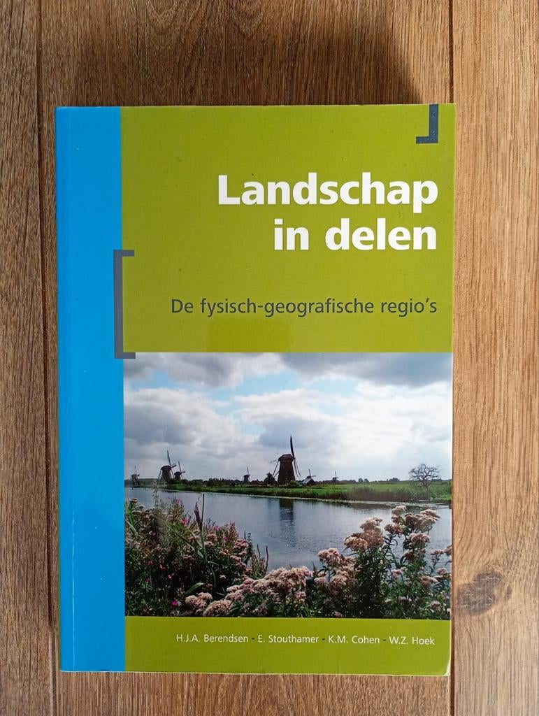 H.J.A. Berendsen - Landschap in Delen, Ophalen of Verzenden, H.J.A. Berendsen; E. Stouthamer; W.Z. Hoek; K.M. Cohen, Overige niveaus