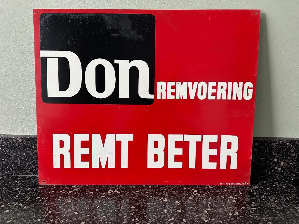 Mooi DON remvoering REMT BETER bord. O.T.M. Brux. 1969., Ophalen of Verzenden, Gebruikt, Reclamebord