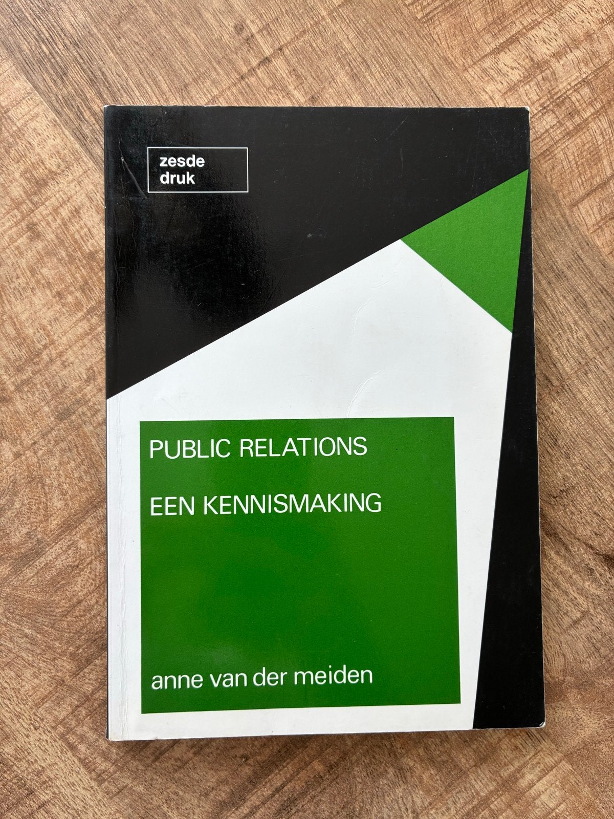 Public Relations: Een Kennismaking - Anne van der Meiden, Ophalen of Verzenden, Gamma, Gelezen, HBO