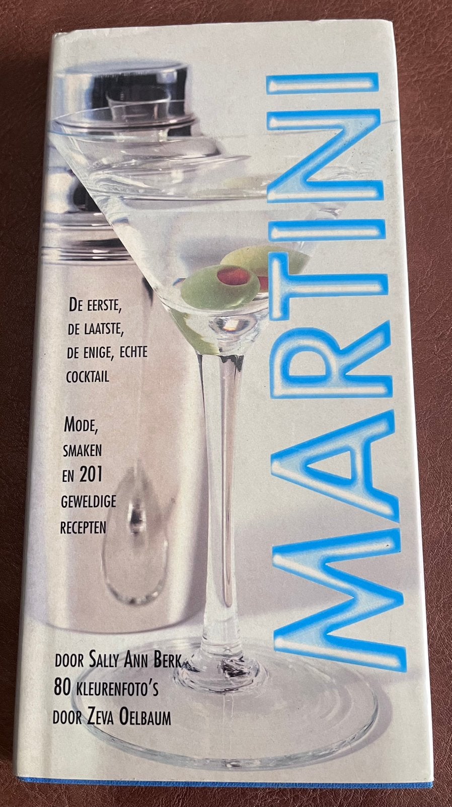 Boekje - Martini - De eerste, de laatste, de enige echte……, Ophalen of Verzenden, Gelezen