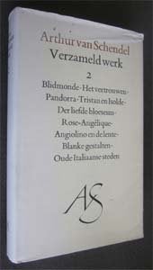 5 x Arthur van Schendel | Verzameld werk 2, 5, 6, 7, 8, Ophalen of Verzenden, Zo goed als nieuw