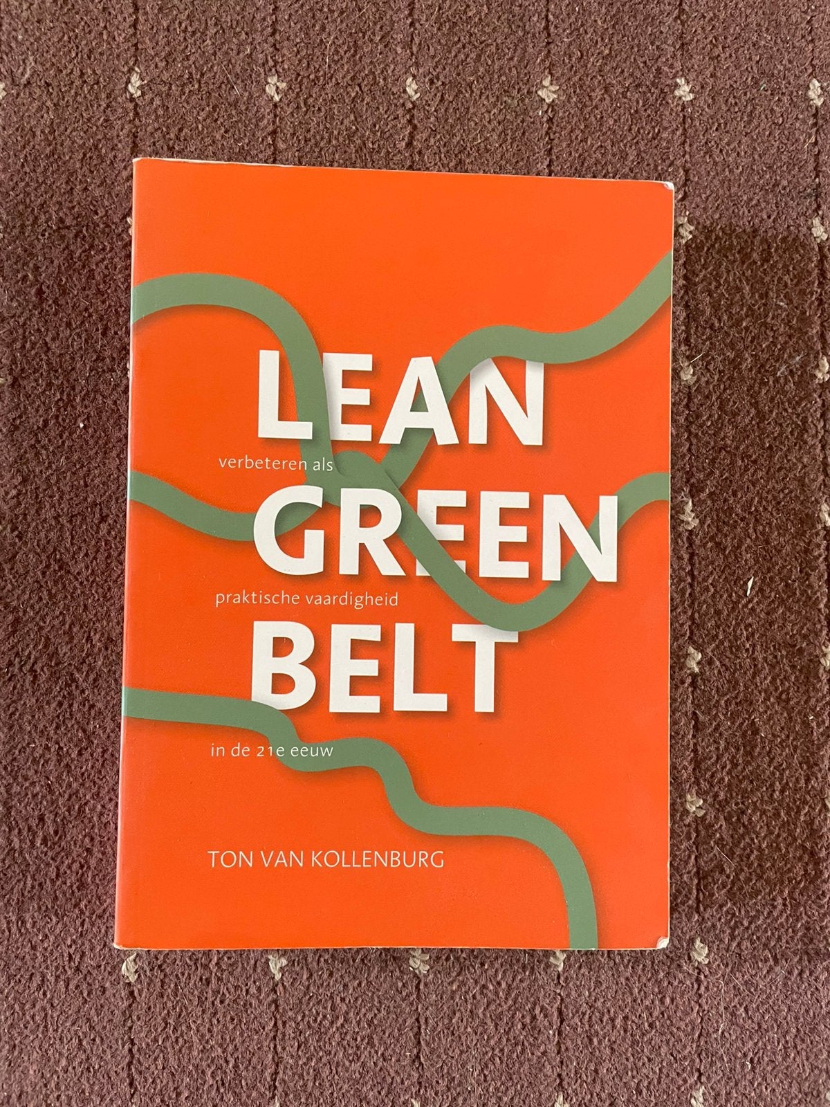 Lean green belt - Ton van Kollenburg, Ophalen of Verzenden, Zo goed als nieuw, Overige niveaus, Overige vakken
