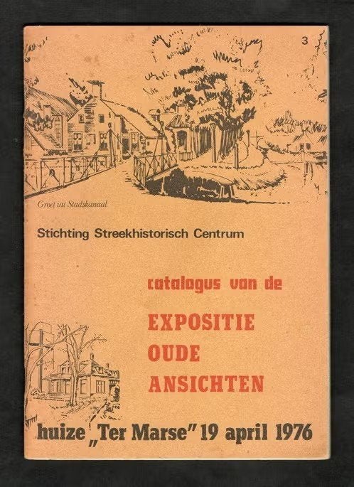 Stadskanaal Expositie Ansichten Huize Ter Marse 1976, Ophalen of Verzenden, Zo goed als nieuw