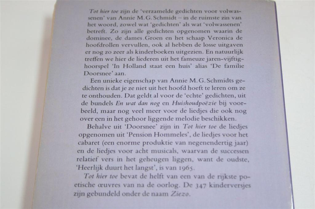 Tot hier toe — Annie M.G. Schmidt — Gedichten & Liedjes, Ophalen of Verzenden, Gelezen