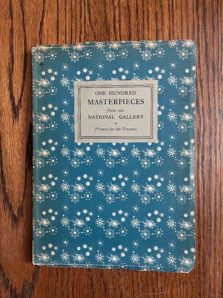 one hunderd masterpieces from national gallery				1952, Ophalen of Verzenden