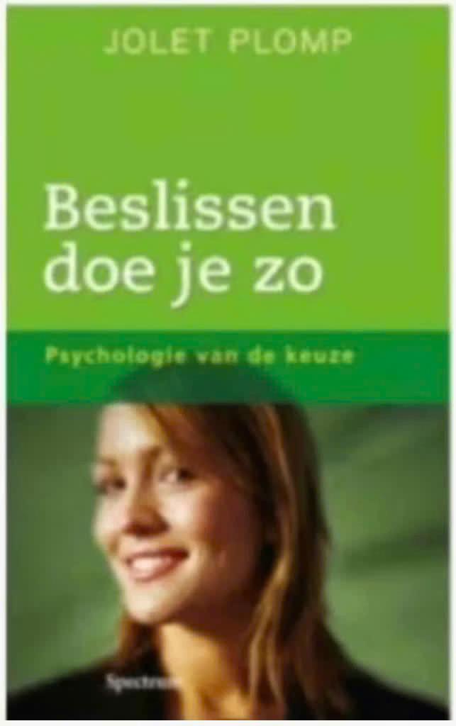 Beslissen doe je zo (Jolet Plomp), Ophalen of Verzenden, Zo goed als nieuw