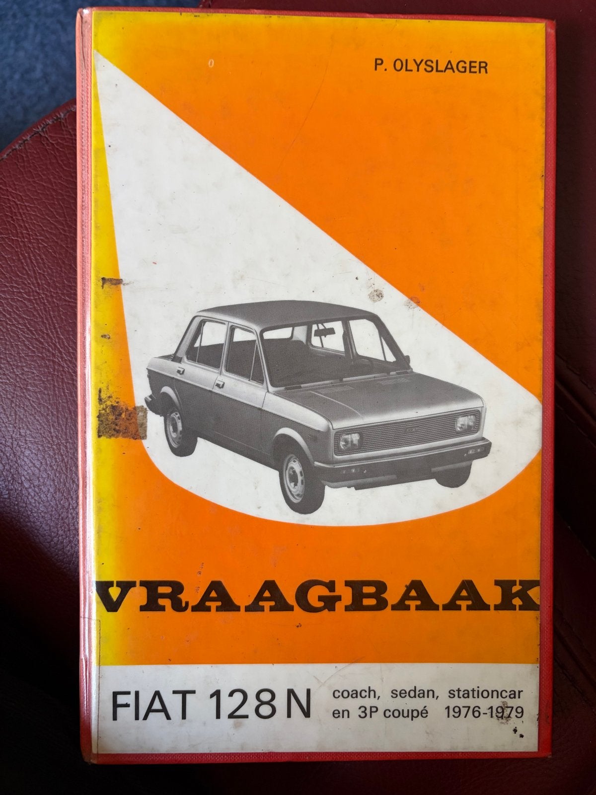 Vraagbaak Fiat 128N (1976-1979) - Olyslager, Ophalen of Verzenden, Gelezen, Overige merken