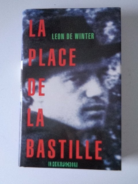 4460-7-2 : La place de la Bastille - Leon de Winter. 2A, Ophalen of Verzenden, Zo goed als nieuw