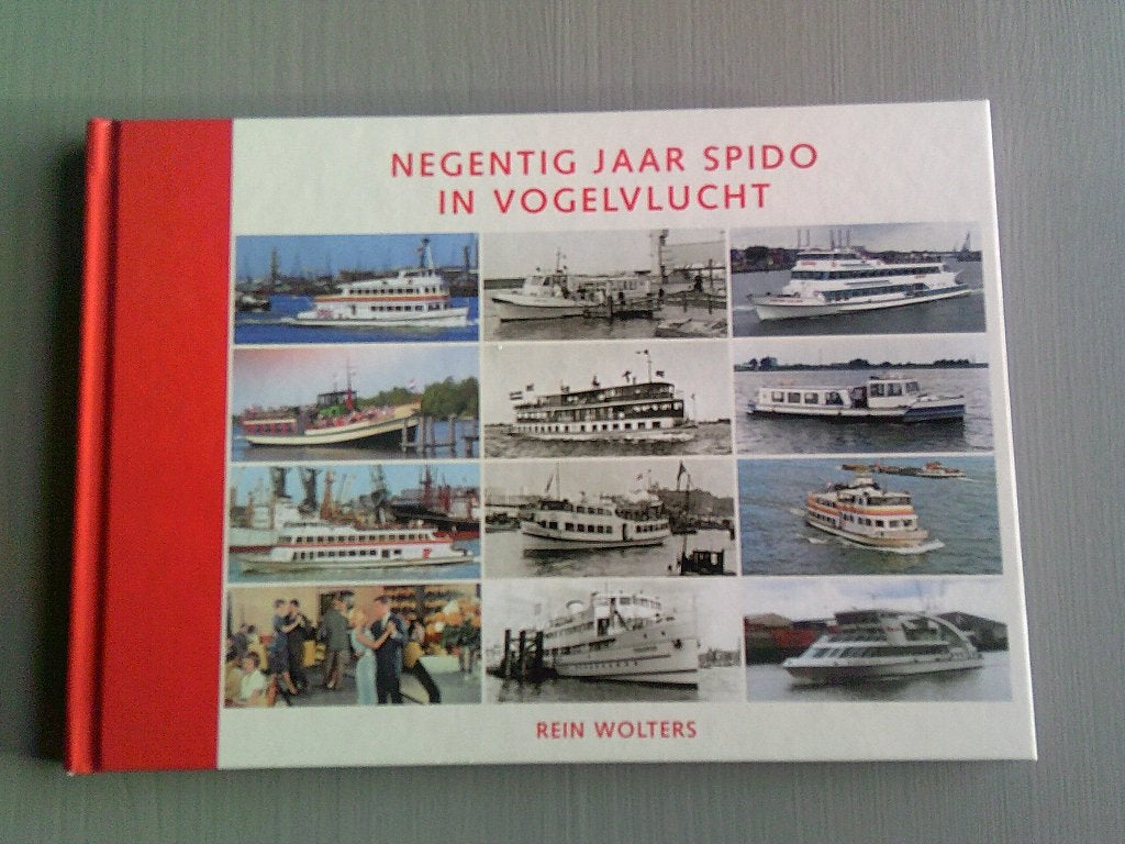 Negentig jaar Spido in Vogelvlucht Rein Wolters, Ophalen, Zo goed als nieuw