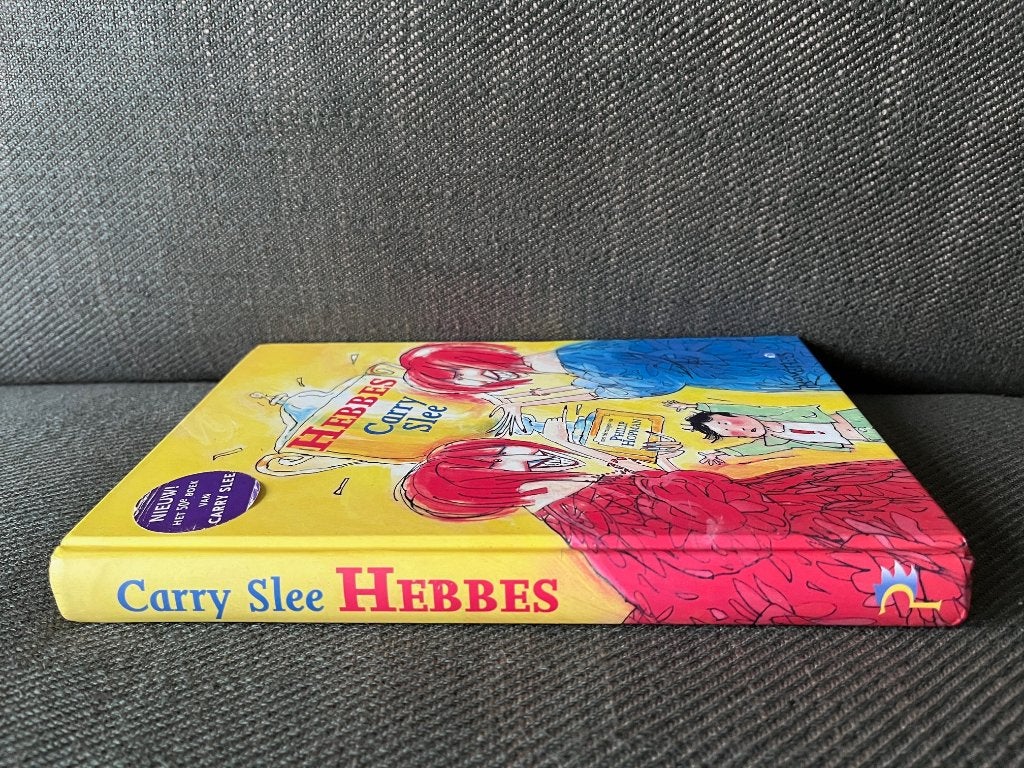 Carry Slee - Hebbes. (Hardcover), Ophalen of Verzenden, Zo goed als nieuw, Carry Slee & Philip Hopman, Fictie algemeen