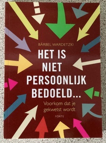 Het is niet persoonlijke bedoeld - Barbel Wardetzki, Ophalen of Verzenden, Zo goed als nieuw, Persoonlijkheidsleer, Barbel Wardetzki
