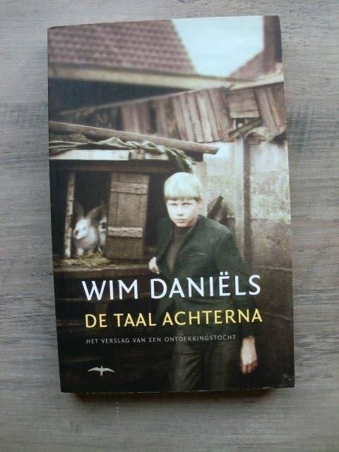 Wim Daniëls - De taal achterna, Boeken, Ophalen of Verzenden, Nieuw