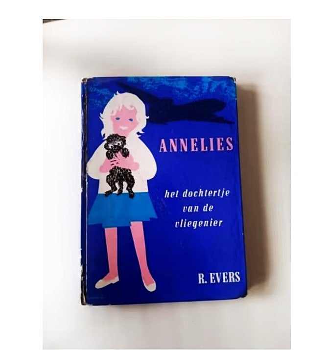 Annelies, het dochtertje van de vliegenier - R. Evers (1958), Gelezen, Non-fictie, R. Evers, Ophalen of Verzenden