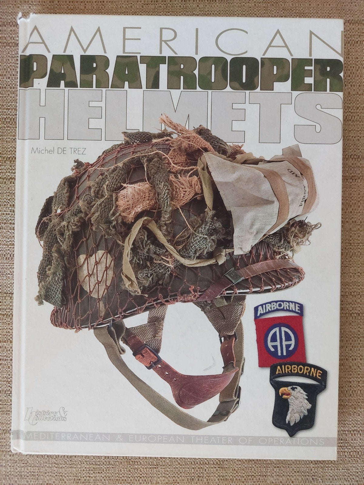 American Paratrooper Helmets, Michel de Trez Airborne boek, Verzamelen, Militaria | Tweede Wereldoorlog, Landmacht, Boek of Tijdschrift