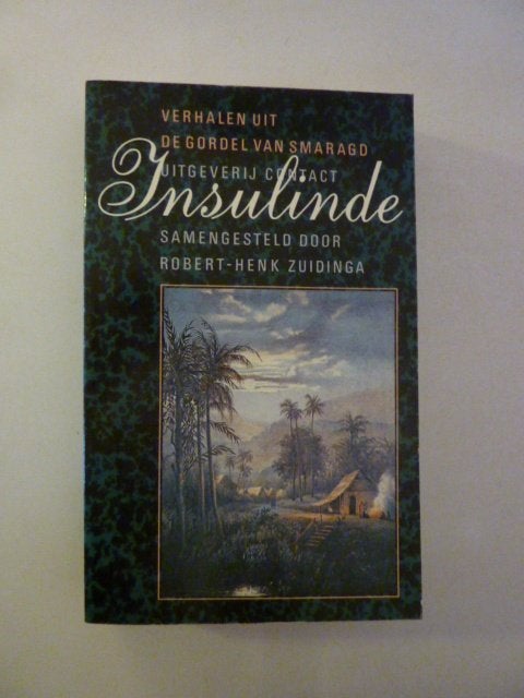 Robert-Henk Zuidinga - Insulinde, Verzenden, Zo goed als nieuw