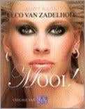 Beauty volgens Leco van Zadelhoff MOOI!, Boeken, Ophalen of Verzenden, Zo goed als nieuw, Make-up en Cosmetica