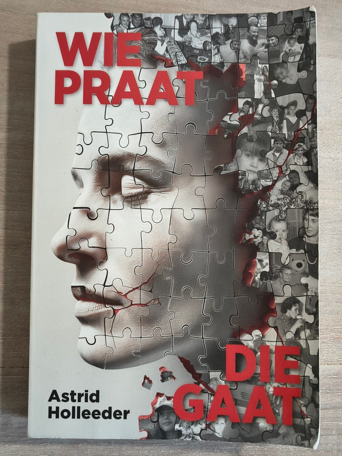 Astrid Holleeder 3 boeken, Ophalen of Verzenden, Gelezen, Astrid Holleeder, Overige