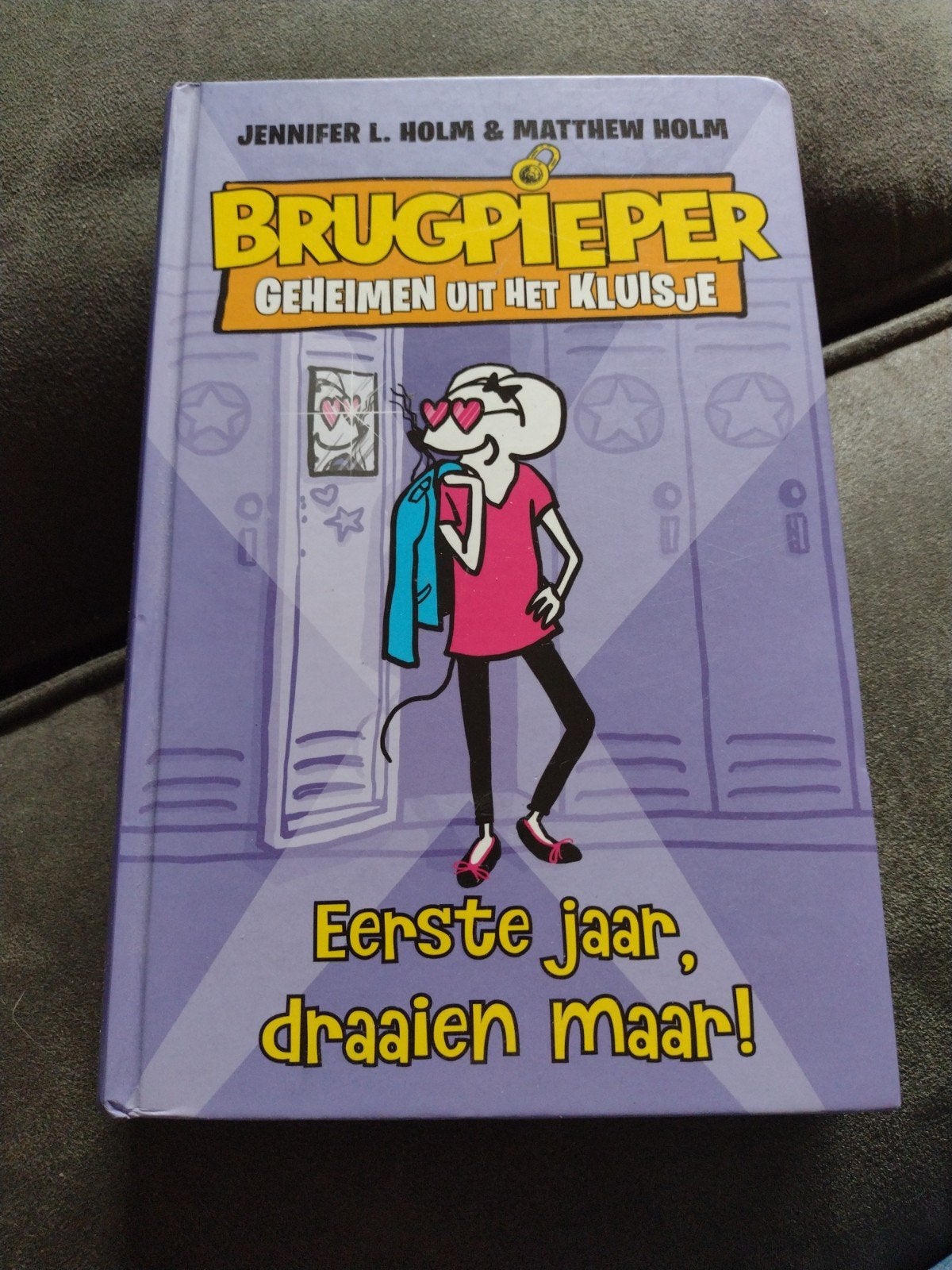 Jennifer L. Holm - Eerste jaar, draaien maar!, Ophalen of Verzenden, Zo goed als nieuw, Jennifer L. Holm; Matthew Holm