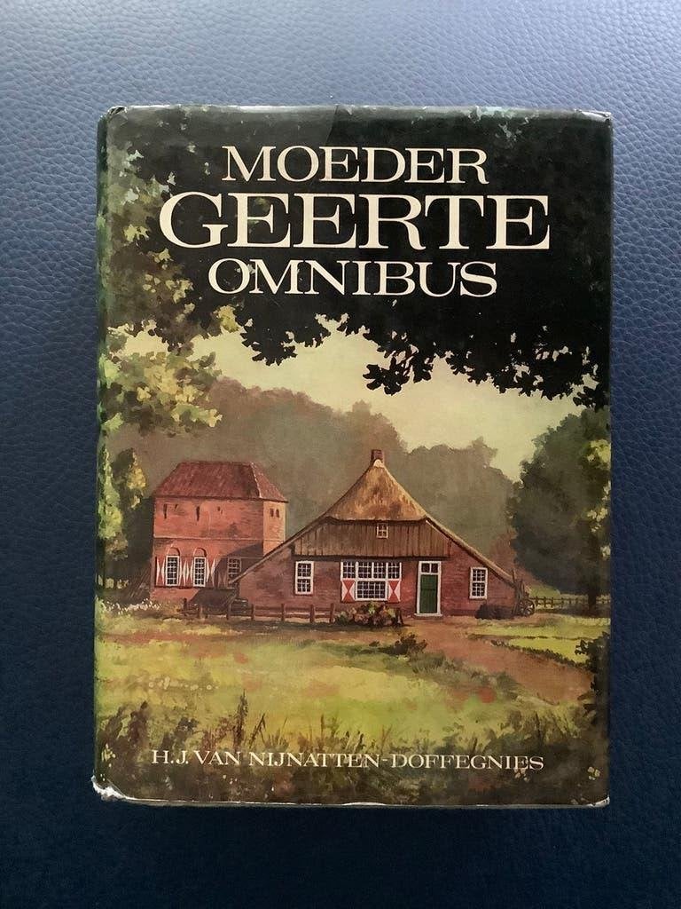 Moeder Geerte Omnibus 1 - H.J.Van Nijnatten-Doffegnies, Boeken, Ophalen of Verzenden, Gelezen, Gelderland