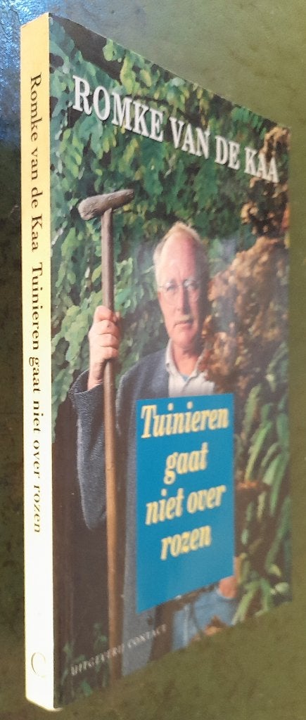 Romke van de Kaa - Tuinieren gaat niet over rozen, Verzenden, Zo goed als nieuw, Tuinieren en Tuinplanten