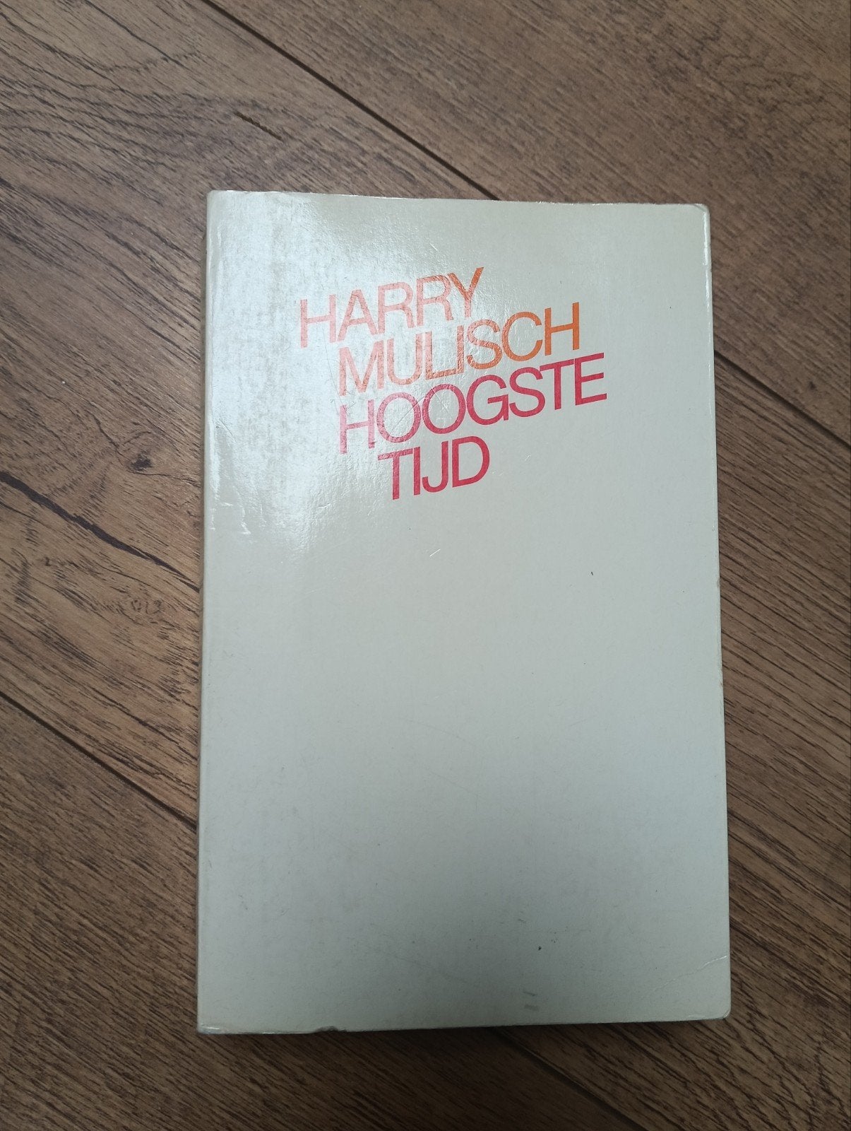 Harry Mulisch - Hoogste Tijd (Roman), Ophalen of Verzenden, Gelezen, Harry Mulisch, Nederland