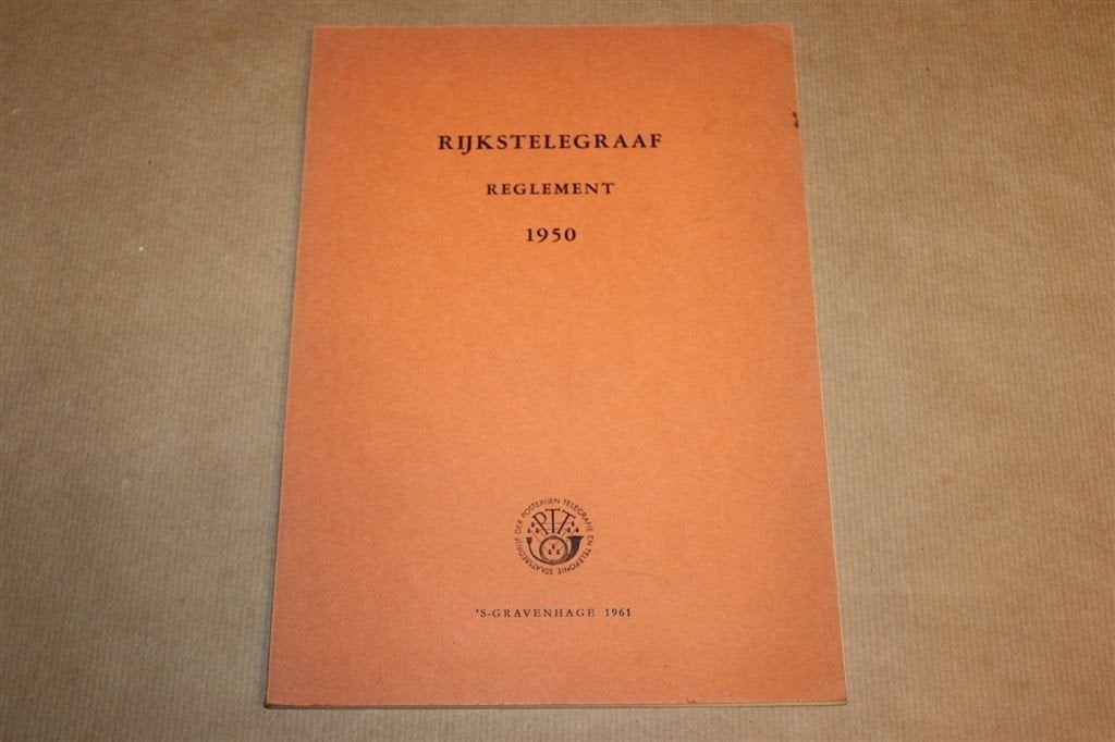 Rijkstelegraafreglement 1950 — PTT Telegrafie 1961, Ophalen of Verzenden, Gelezen