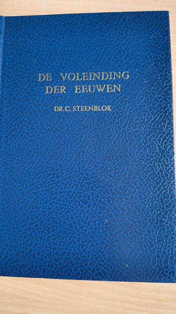 De voleinding der eeuwen. Dr C Steenblok, Boeken, Ophalen of Verzenden, Zo goed als nieuw, Christendom | Protestants, Dr C Steenblok