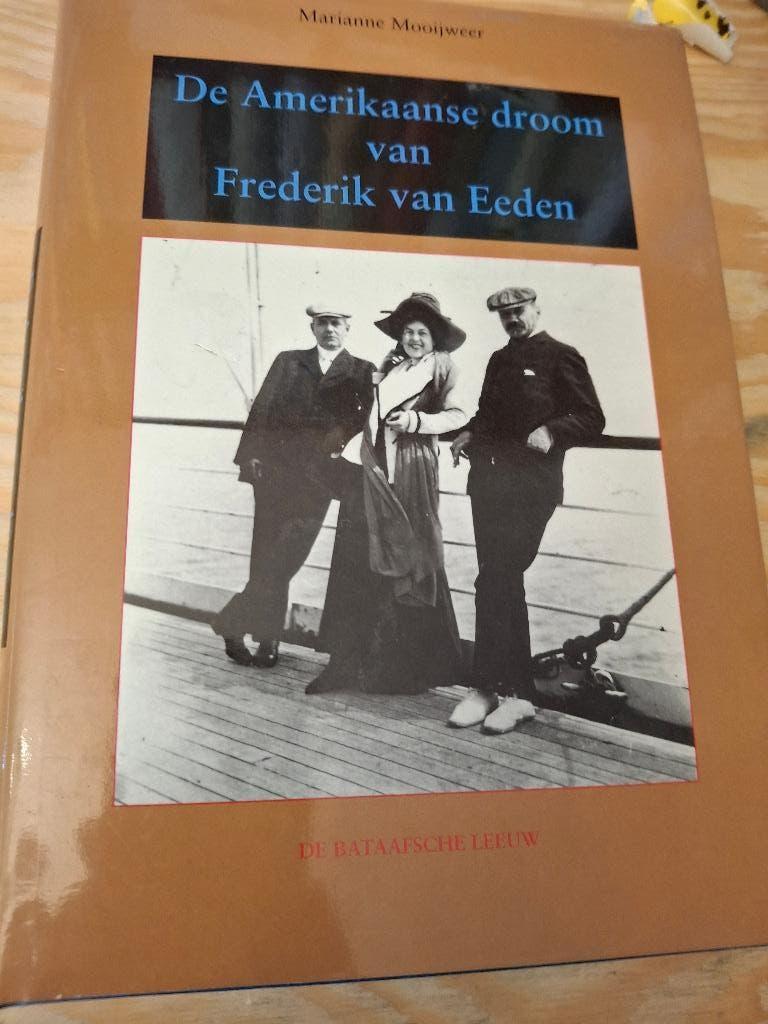 De Amerikaanse droom van Frederik van Eeden, Boeken, Gelezen, Kunst en Cultuur, Verzenden, Marianne Mooijweer
