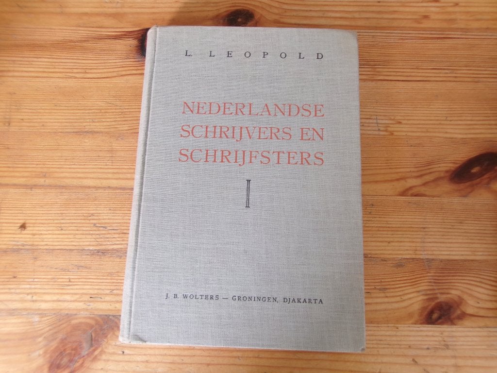 L. Leopold - nederlandse schrijvers en schrijsters, Ophalen of Verzenden, Gelezen