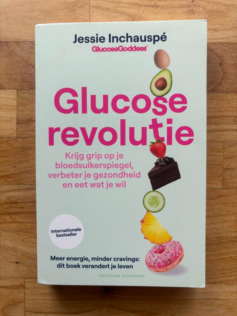 Glucose Revolutie - Jessie Inchauspé, Boeken, Gezondheid, Dieet en Voeding, Ophalen of Verzenden, Zo goed als nieuw, Gezondheid en Conditie