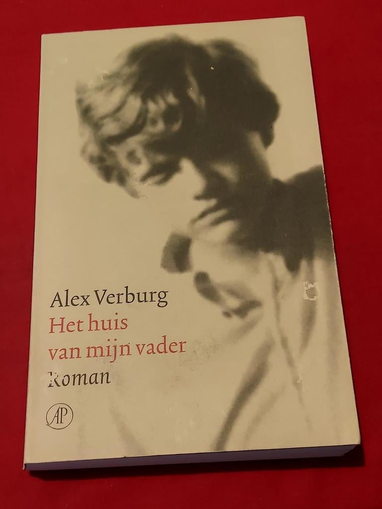 GESIGNEERD Het huis van mijn vader. Alex Verburg., Ophalen of Verzenden, Gelezen