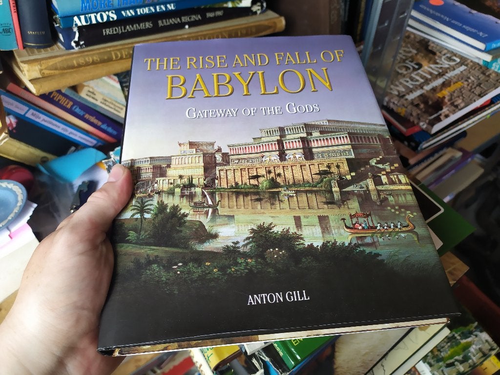 The rise and fall of Babylon - Gateway of the Gods, Ophalen of Verzenden, 14e eeuw of eerder, Gelezen, Overige gebieden