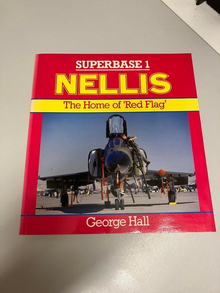 Nellis The home of Red Flag Superbase 1, Ophalen of Verzenden, 1945 tot heden, Gelezen, Luchtmacht