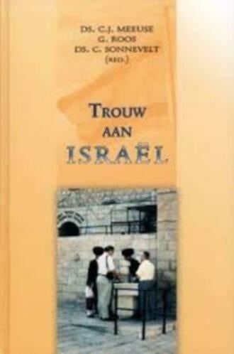 Trouw aan Israel Diverse Predikanten 903311819X, Ophalen of Verzenden, Zo goed als nieuw, Diverse Predikanten, Christendom | Protestants