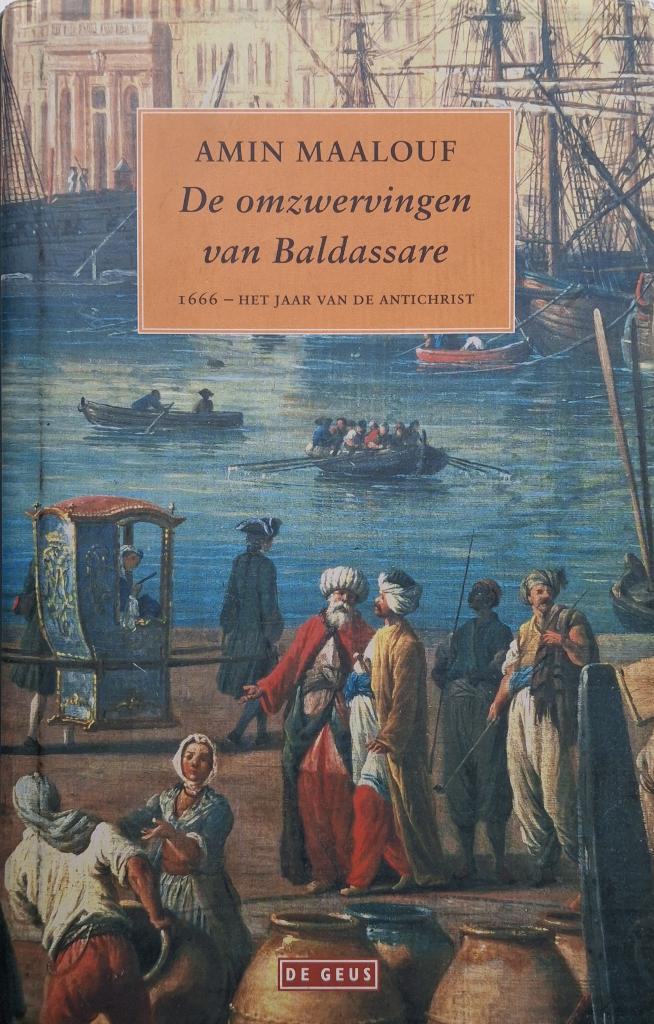Amin Maalouf - De omzwervingen van Baldassare, Boeken, Ophalen of Verzenden, Zo goed als nieuw